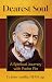 Dearest Soul: A Spiritual Journey with Padre Pio