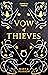 Vow of Thieves (Dance of Thieves, #2)