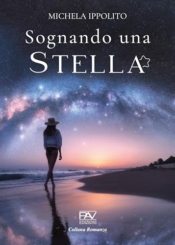 SOGNANDO UNA STELLA (Italian Edition)