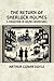 The Return of Sherlock Holmes: A Collection of Holmes Adventures