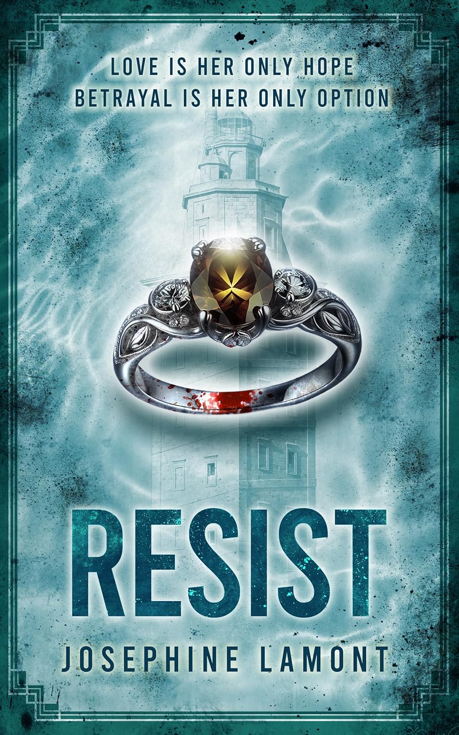 Resist (The Dissenter Saga #2)