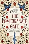 The Pomegranate Gate