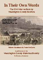 In Their Own Words: The Civil War as Seen by Washington County Soldiers