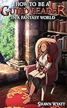 How to Be a Guild...