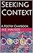 Seeking Context: A Poetry Chapbook