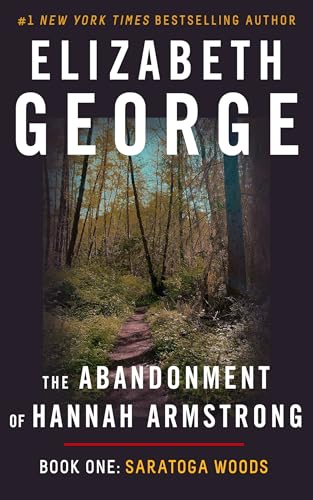 Saratoga Woods (The Abandonment of Hannah Armstrong, #1)