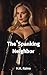 The Spanking Neighbor (Femdom Novella)