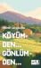 Köyümden Gönlümden by Mehmet Ali Kalkan
