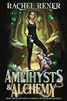 Amethysts & Alchemy