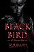 Black Bird: A Nevermore Duet