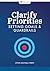 Clarify Priorities by Airick Journey Crabill