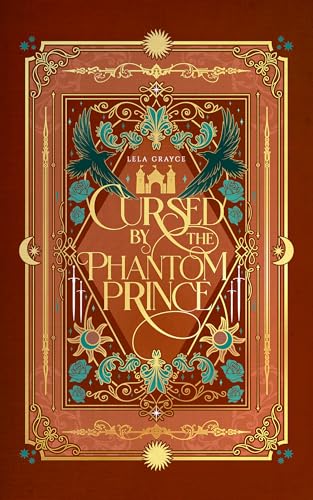 Cursed by the Phantom Prince (Once Upon A Curse)