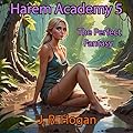Harem Academy 5: The Perfect Fantasy
