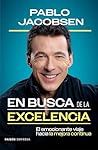 En busca de la excelencia