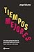 Tiempos mejores