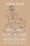 Beaches, Bars, Bo...