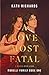 A Love Most Fatal (Morelli Family, #1)