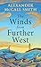 The Winds from Further West