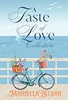 A Taste of Love Collection by Mariella Starr