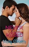 Never Been Kissed by Molly O'Keefe