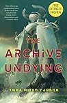 Sneak Peek for The Archive Undying