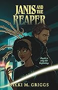Janis and the Reaper