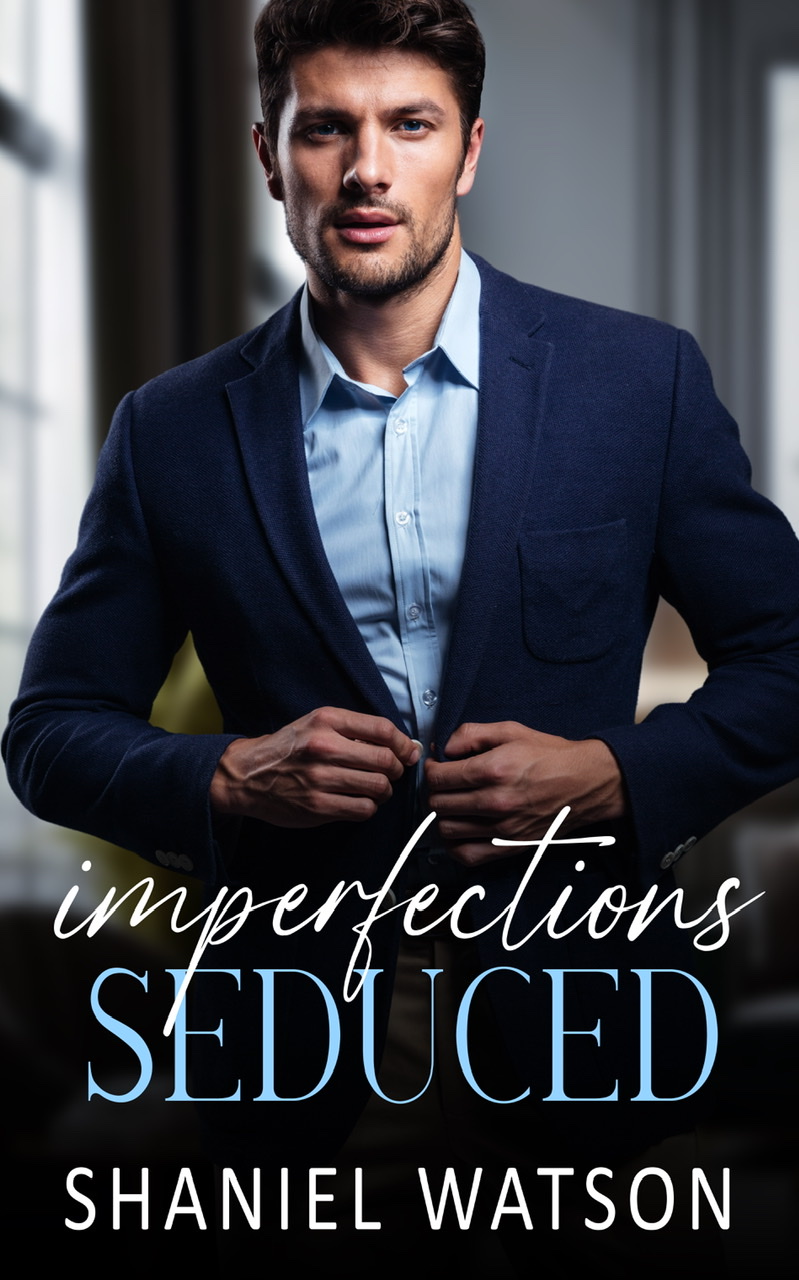 Imperfections Seduced (The Imperfections Series, #1)