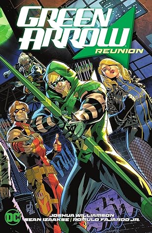 Green Arrow, Vol. 1: Reunion