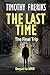 The Last Time: Sequel to MR...