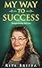 My Way to Success: Through Healing Self-Love