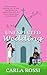 Unexpected Wedding by Carla  Rossi