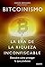 Bitcoinismo: La era de la riqueza inconfiscable (Deusto) (Spanish Edition)
