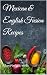 Mexican & English Fusion Recipes by Allan Pinfield-Wells