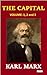 THE CAPITAL - Karl Marx: Volume 1, 2 and 3