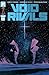 Void Rivals #12 by Robert Kirkman