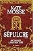 Sépulcre by Kate Mosse
