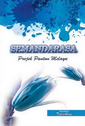 Projek Pantun Melayu: Semandarasa