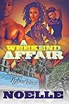 A Weekend Affair:...