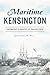 Maritime Kensington by Gretchen Bell