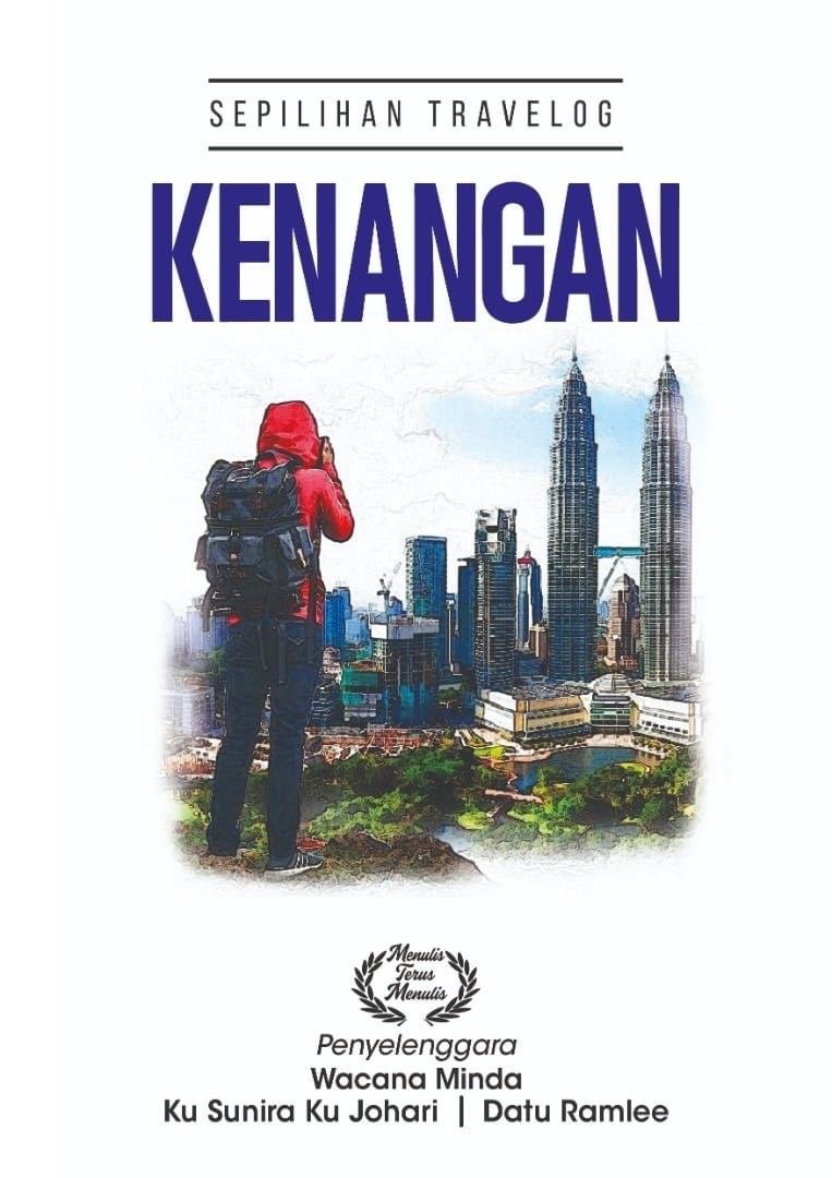 Sepilihan Travelog: Kenangan