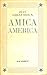 Amica America (Littérature Française) (French Edition)