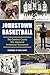 Johnstown Basketball: The Cambria County War Memorial Invitational Tournament (Sports)