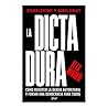 La dictadura de l...