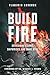 Build Fire