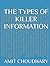 THE TYPES OF KILLER INFORMA...