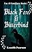 Black Fox & Bitterbind (Fae & Familiars)