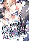 No Spicy Romance Allowed! by Kuroe Oki