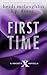 First Time (Society X Novellas Book 1)