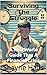 Surviving The Struggle: A R...