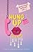 Hung Up: A Smutty Inanimate...